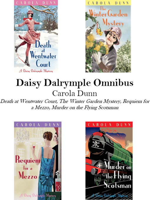 Title details for Daisy Dalrymple Omnibus (Books 1-4) by Carola Dunn - Available